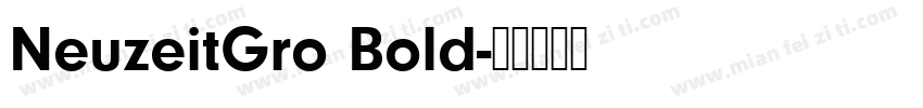 NeuzeitGro Bold字体转换